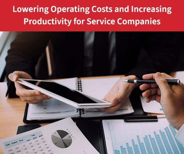 Lowering-Operating-Costs-and-Increasing-Productivity-for-Service-Companies