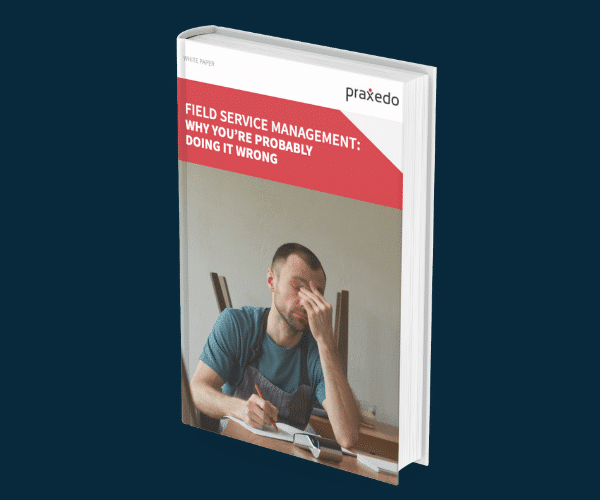 Field Service Management Best Practices Ebook