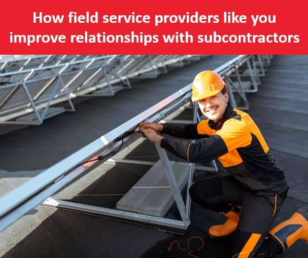 blog-improve-relationships-with-subcontractors